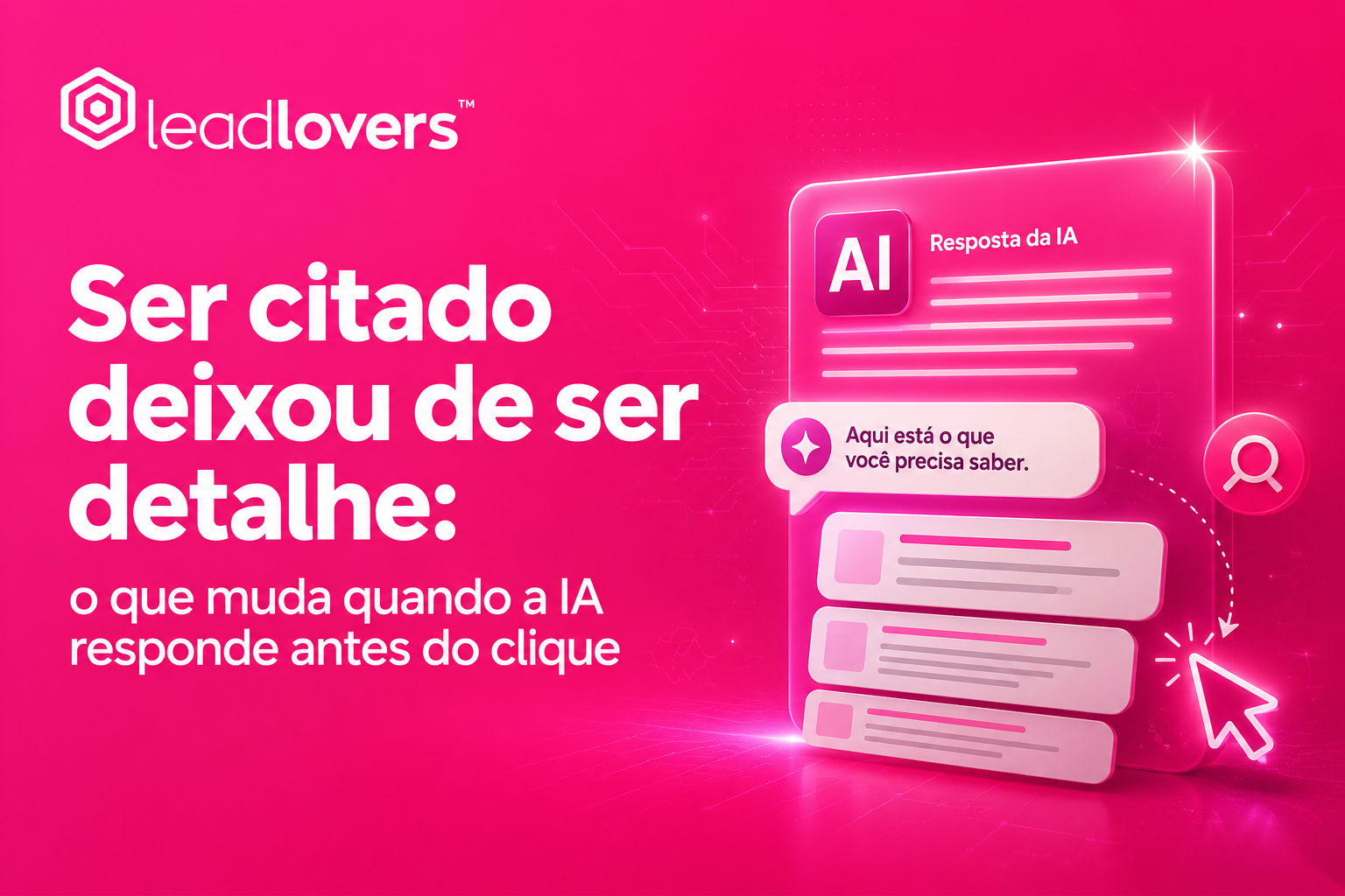 GEO: 4 sinais que fazem a IA citar seu conteúdo