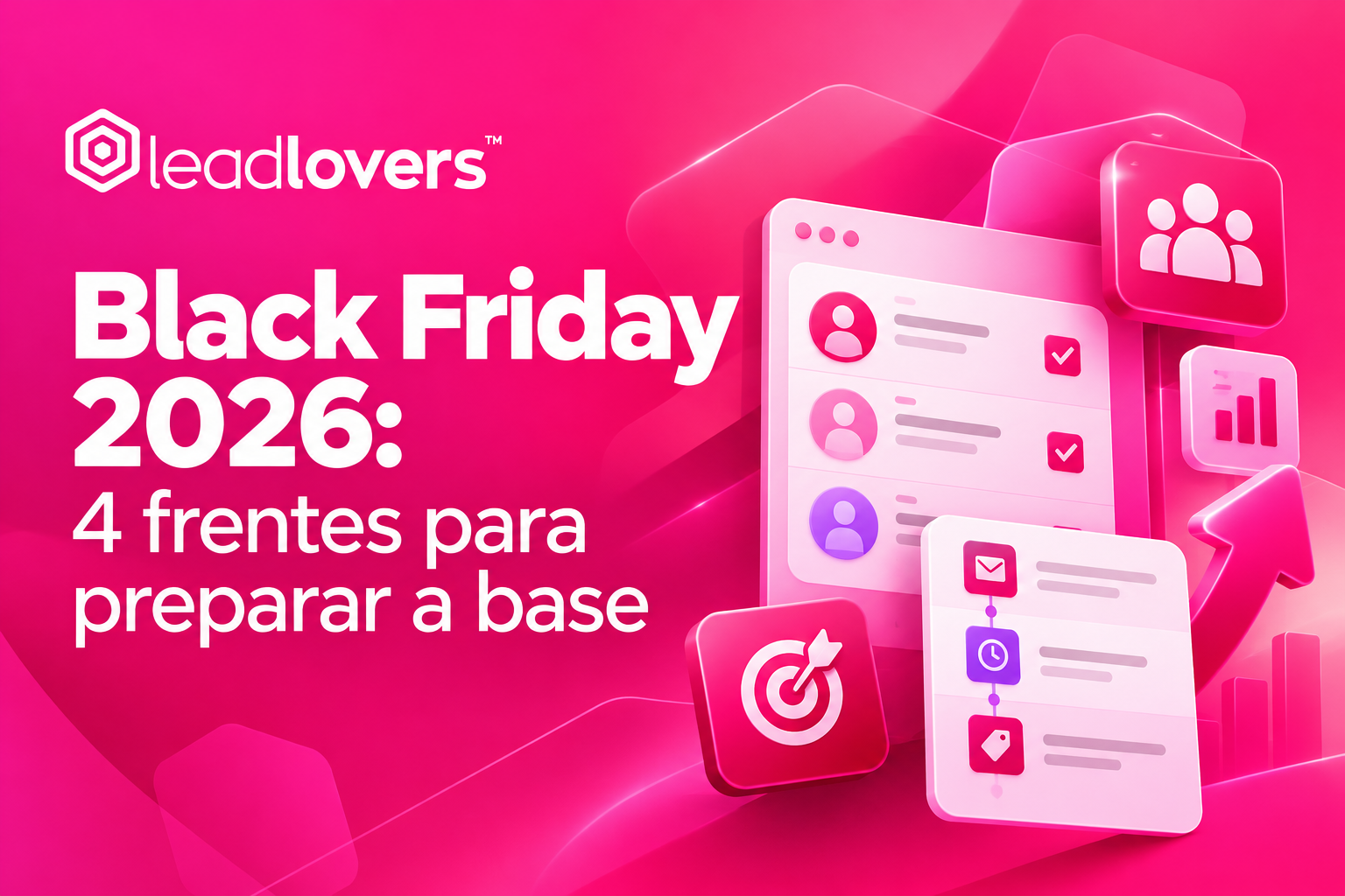 Black Friday 2026: 4 frentes para preparar a base